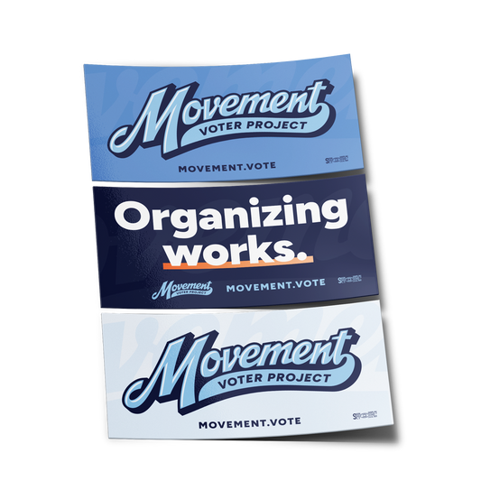 image of Organizing Works Bumper Sticker Pack from Store | Movement Voter Project