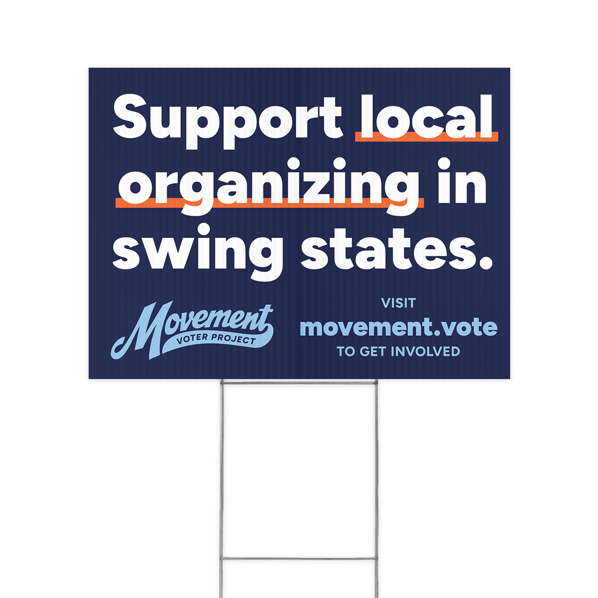 image of Local Organizing Yard Sign from Store | Movement Voter Project